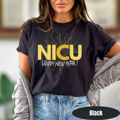 NICU Nurse New Years Shirt Comfort Colors Neonatal ICU Nurse TShirt New NYE Nicu Nurse Tee Poppin Bottles For New Years Nicu Holiday Team